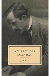A Tillyloss Scandal
