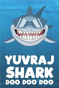 Yuvraj - Shark Doo Doo Doo