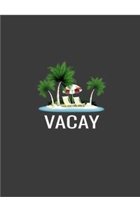 Vacay