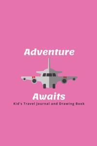 Adventure Awaits