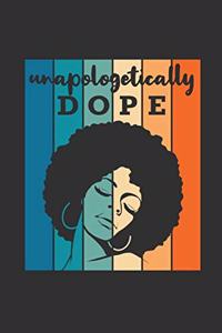 Unapologetically Dope