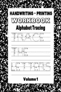 Handwriting - Printing Workbook