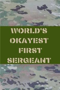 World's Okayest First Sergeant
