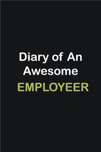 Diary of an awesome Employeer
