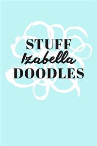 Stuff Izabella Doodles