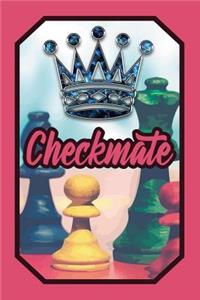 Checkmate: Strategy Lover Journal Chess for Players to Write Down Notes and Thoughts (Empty Lined Notebook Men Women Gift)