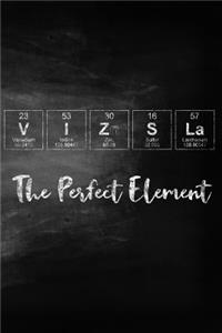 Vizsla the Perfect Element