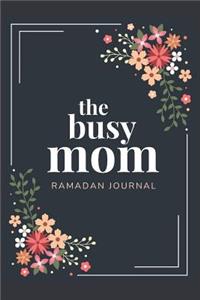 The Busy Mom Ramadan Journal