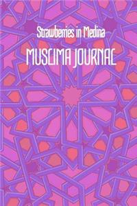 Strawberry in Medina MUSLIMA JOURNAL