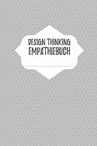 Design Thinking Empathiebuch