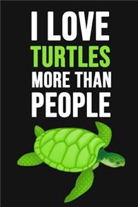 I Love Turtles More Than People