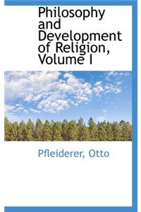 Philosophy and Development of Religion, Volume I