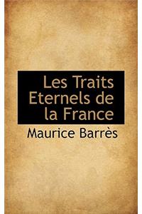 Les Traits Eternels de La France