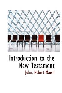 Introduction to the New Testament