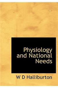 Physiology and National Needs