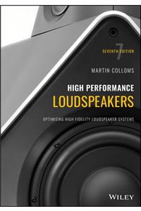 High Performance Loudspeakers