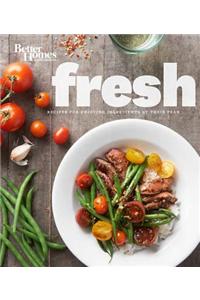 Fresh: Recipes for Enjoying Ingredients at Their Peak