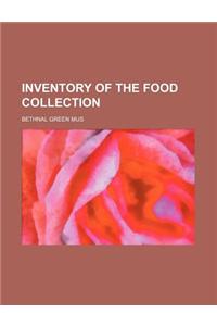 Inventory of the Food Collection