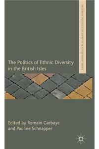 Politics of Ethnic Diversity in the British Isles