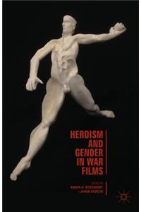 Heroism and Gender in War Films