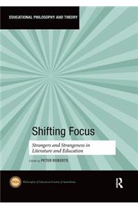 Shifting Focus