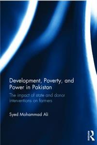 Development, Poverty and Power in Pakistan