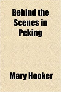 Behind the Scenes in Peking