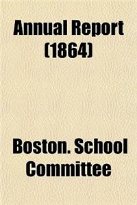 Annual Report (1864)
