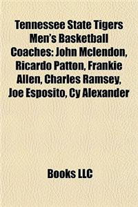 Tennessee State Tigers Men's Basketball Coaches