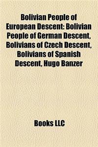 Bolivian People of European Descent