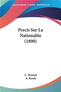 Precis Sur La Nationalite (1890)