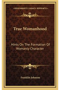 True Womanhood