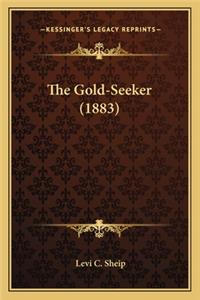 Gold-Seeker (1883) the Gold-Seeker (1883)