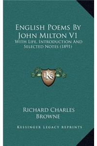 English Poems by John Milton V1