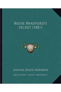 Bessie Bradford's Secret (1881)