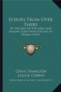 Echoes From Over There