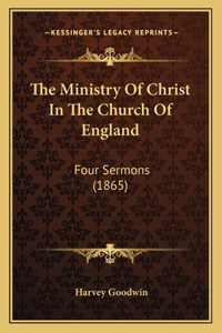 The Ministry Of Christ In The Church Of England