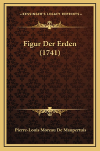 Figur Der Erden (1741)