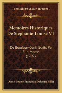 Memoires Historiques De Stephanie-Louise V1