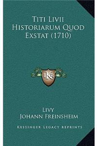 Titi Livii Historiarum Quod Exstat (1710)