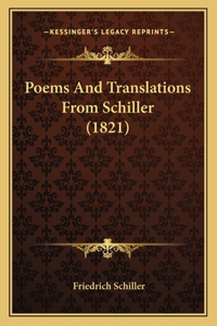 Poems And Translations From Schiller (1821)