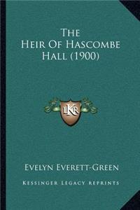Heir Of Hascombe Hall (1900)