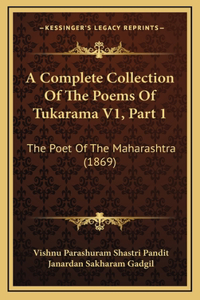 A Complete Collection Of The Poems Of Tukarama V1, Part 1