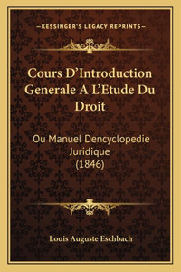 Cours D'Introduction Generale A L'Etude Du Droit