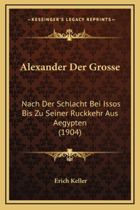 Alexander Der Grosse