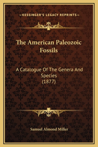 The American Paleozoic Fossils