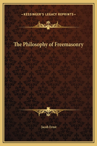The Philosophy of Freemasonry