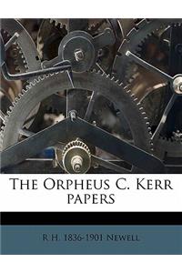 The Orpheus C. Kerr Papers