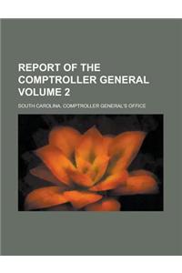 Report of the Comptroller General Volume 2