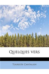 Quelques Vers